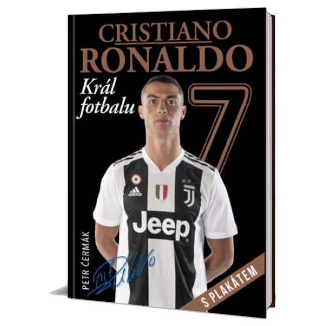 Kniha Cristiano Ronaldo - Král fotbalu s plakátem