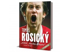 Kniha Tomáš Rosický - Hráč kterého milujete s plakátem