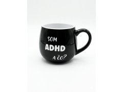 Keramický hrníček Som ADHD a čo? 300 ml černý - Giftela