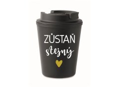 HRNEK ZŮSTAŇ STEJNÝ - černý termohrnek 300 ml